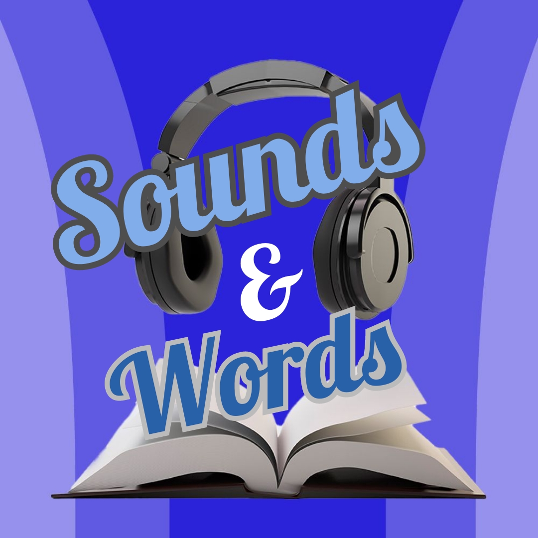          Sounds & Words  